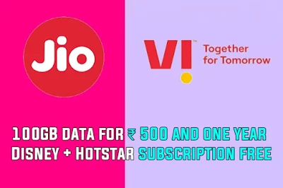 Plan of Vi is the best from Jio, 100GB data for ₹ 500 and one year Disney + Hotstar subscription free