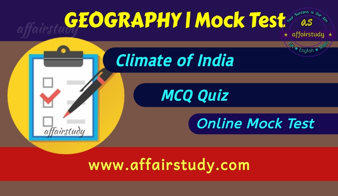 MCQ on Climate of India | Geography Mock Test