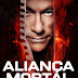 FILME Aliança Mortal ONLINE GRÁTIS 