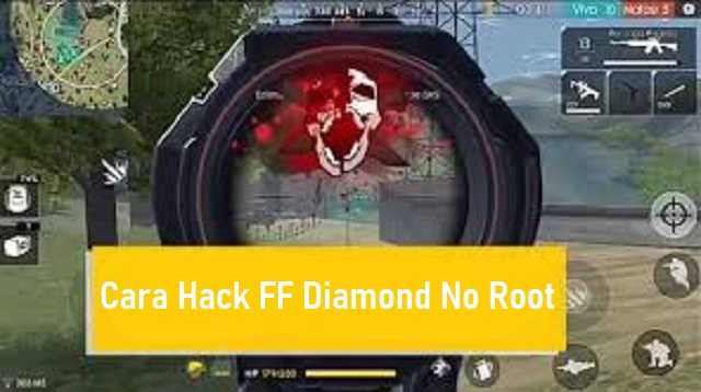 Cara Hack FF Diamond No Root