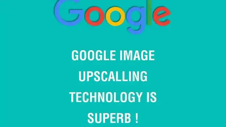 Google ai photo upscaling