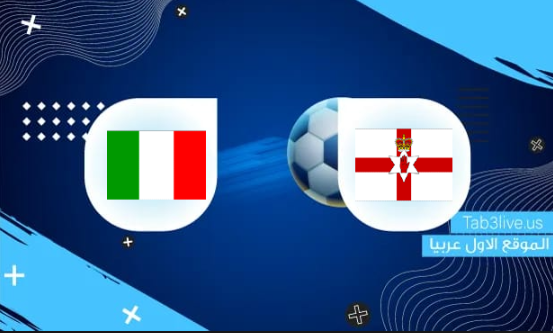 نتيجة مباراة ايطاليا وإيرلندا الشمالية اليوم 2021/11/15 تصفيات كأس العالم 2022