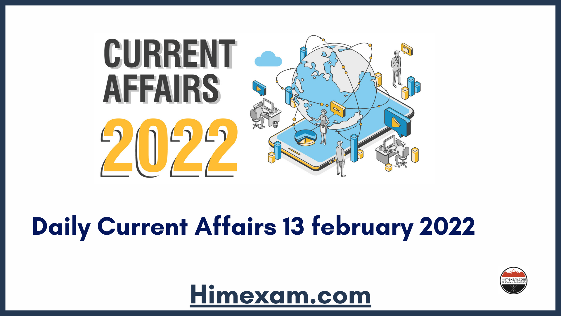Daily Current Affairs 13 february  2022