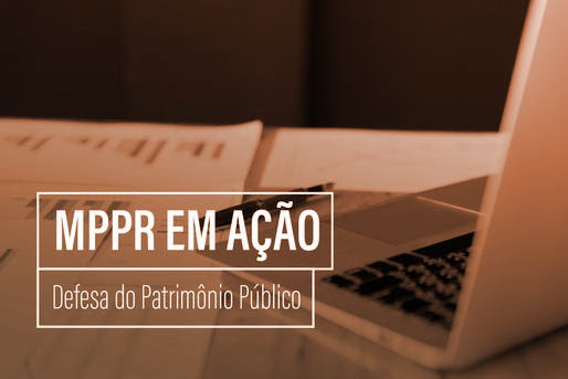 EX- PREFEITO DE ALIMIRANTE TAMANDARÉ E EX-SECRETÁRIO DE ESPORTE, RESPONDERÃO POR ATOS DE IMPROBIDADE ADMINISTRATIVA.