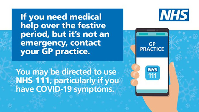 If you need medical attention over Christmas and it's not an emergency, try your GP surgery or 111