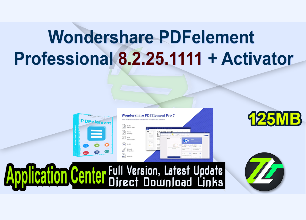 Wondershare PDFelement Professional 8.2.25.1111 + Activator