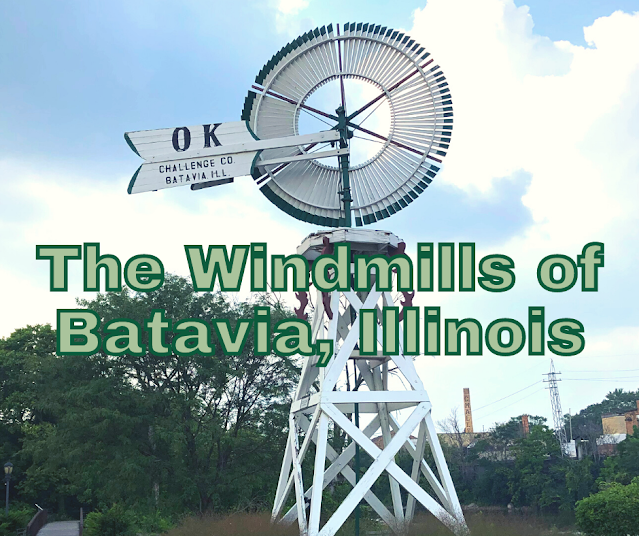 Windmill City of Batavia, Illinois shares a collection of windmills manufactured in the city.