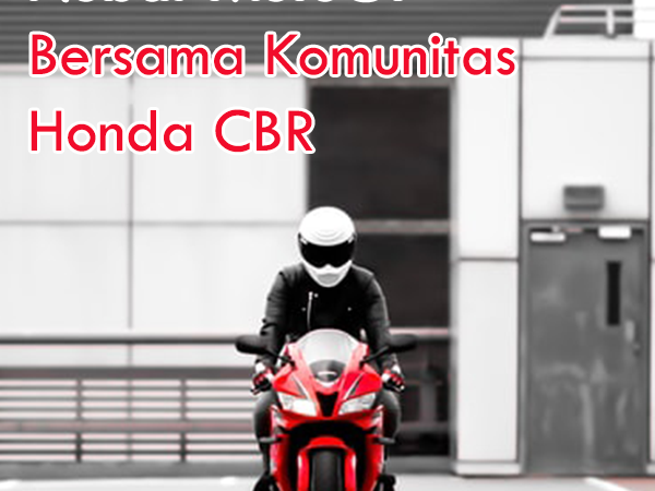 Nobar MotoGP Bersama Komunitas Honda CBR