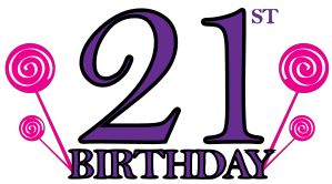 Geburtstagswünsche für 21 Jährige - Glückwünsche zum 21. Geburtstag