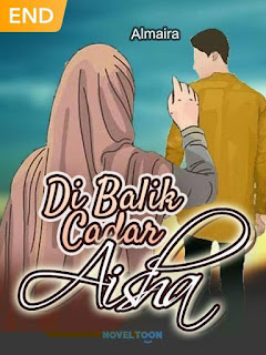 Novel Di Balik Cadar Aisha Karya Almaira PDF Full Episode