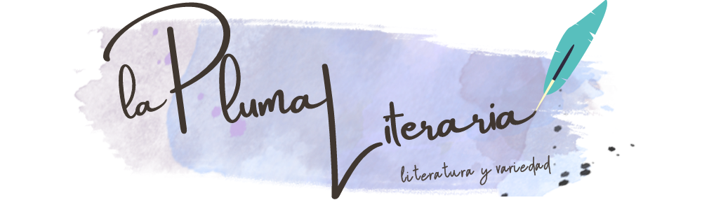 La Pluma Literaria - Literatura y variedad