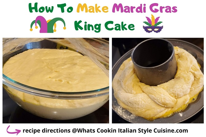 dough rising for Mardi Gras King Cake