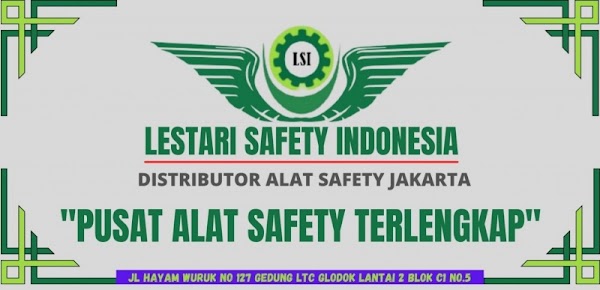 Lestari Safety: Distributor Alat Safety Jakarta