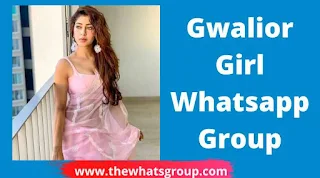 Gwalior Girl Whatsapp Group Link