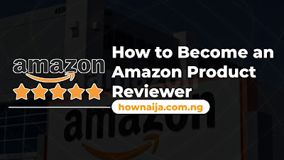 How to Become an Amazon Product Reviewer