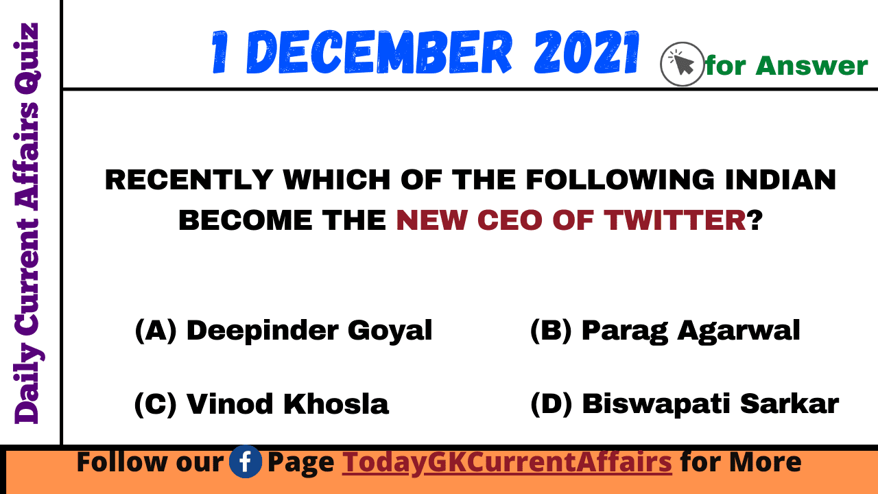 Today GK Current Affairs on 1st December 2021