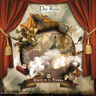 Dry River" El Circo de la Tierra"2012 Spain Prog,Symphonic,Prog Metal