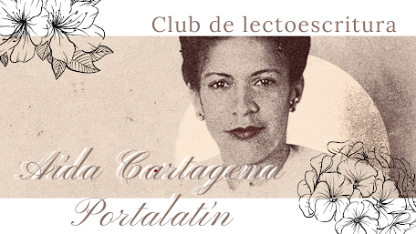 Club de lectoescritura Aída Cartagena Portalatín