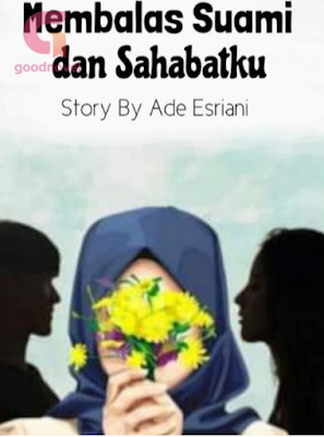 Link Baca Novel Membalas Suami dan Sahabatku Full Episode