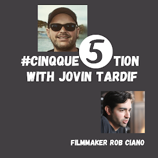 Interview with filmmaker Rob Ciano