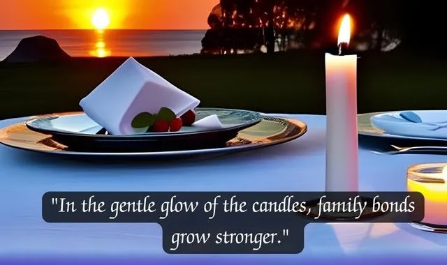 "In the gentle glow of the candles, family bonds grow stronger."