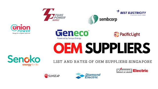 List and Rates of Open Electricity  Market Suppliers Singapore 