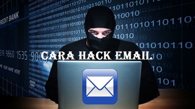 Cara Hack Email