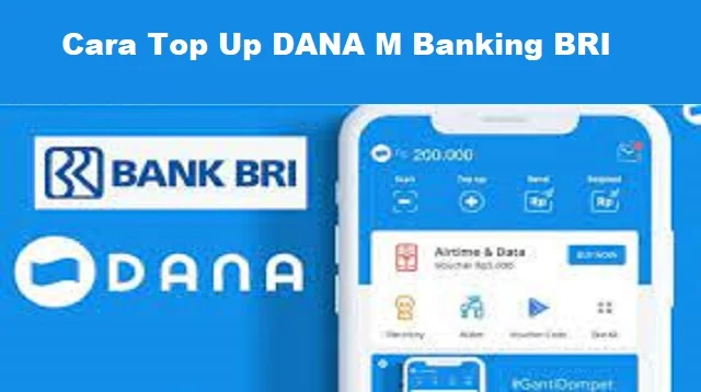Cara Top Up DANA M Banking BRI