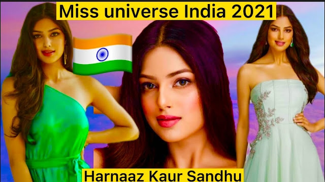 Biography of Harnaaz Kaur Sandhu Miss Universe 2021