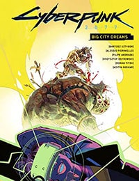 Cyberpunk 2077: Big City Dreams (2022) Comic
