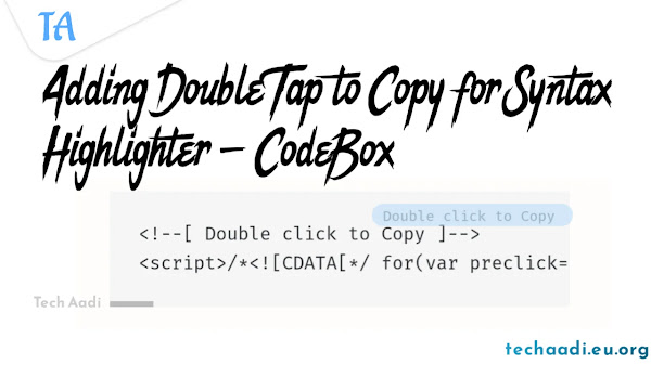 Adding Double Tap to Copy for Syntax Highlighter - CodeBox