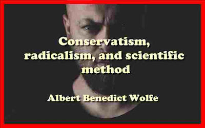 Conservatism, radicalism, and scientific method