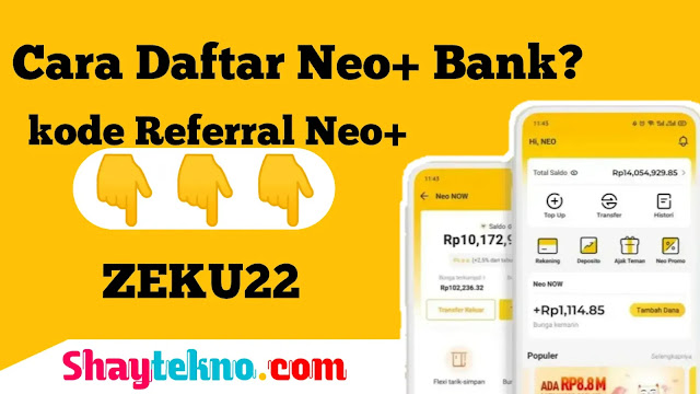 Cara Daftar Rekening Neo+ Bank?