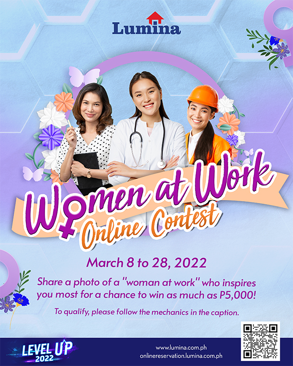 Women's Month, #WomenAtWork, Lumina Homes, women empowerment, real queens, promo, win cash prizes, super mom, super woman, WAHM, work at home mom, multitasking mom.