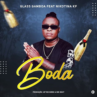 Glass Gamboa – Boda (feat. Nikotina KF) 2022