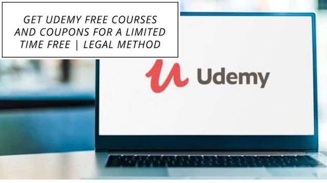 free udemy courses and coupons | legal method