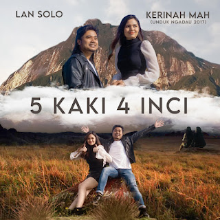 Lan Solo & Kerinah Mah - 5 Kaki 4 Inci MP3