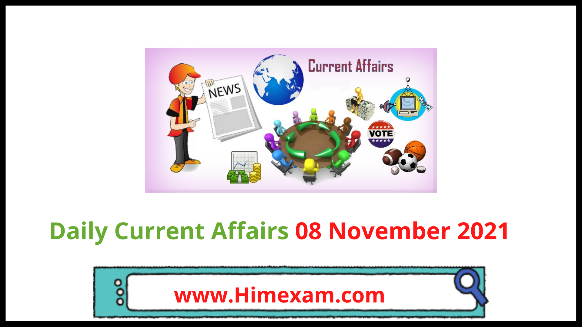 Daily Current Affairs 08 November 2021
