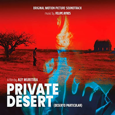 Private Desert (Deserto Particular) soundtrack Felipe Ayres