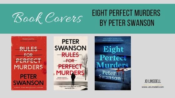 Eight Perfect Murders by Peter Swanson book covers