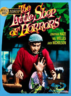 La Tiendita De Los Horrores (1960) HD [1080p] Latino [GoogleDrive] SXGO