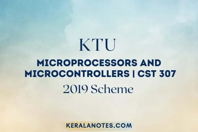 KTU Notes MICROPROCESSORS AND MICROCONTROLLERS Notes 2019 scheme