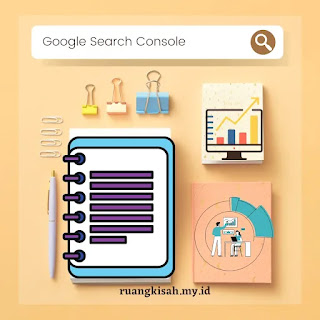 manfaat dan fungsi google search console