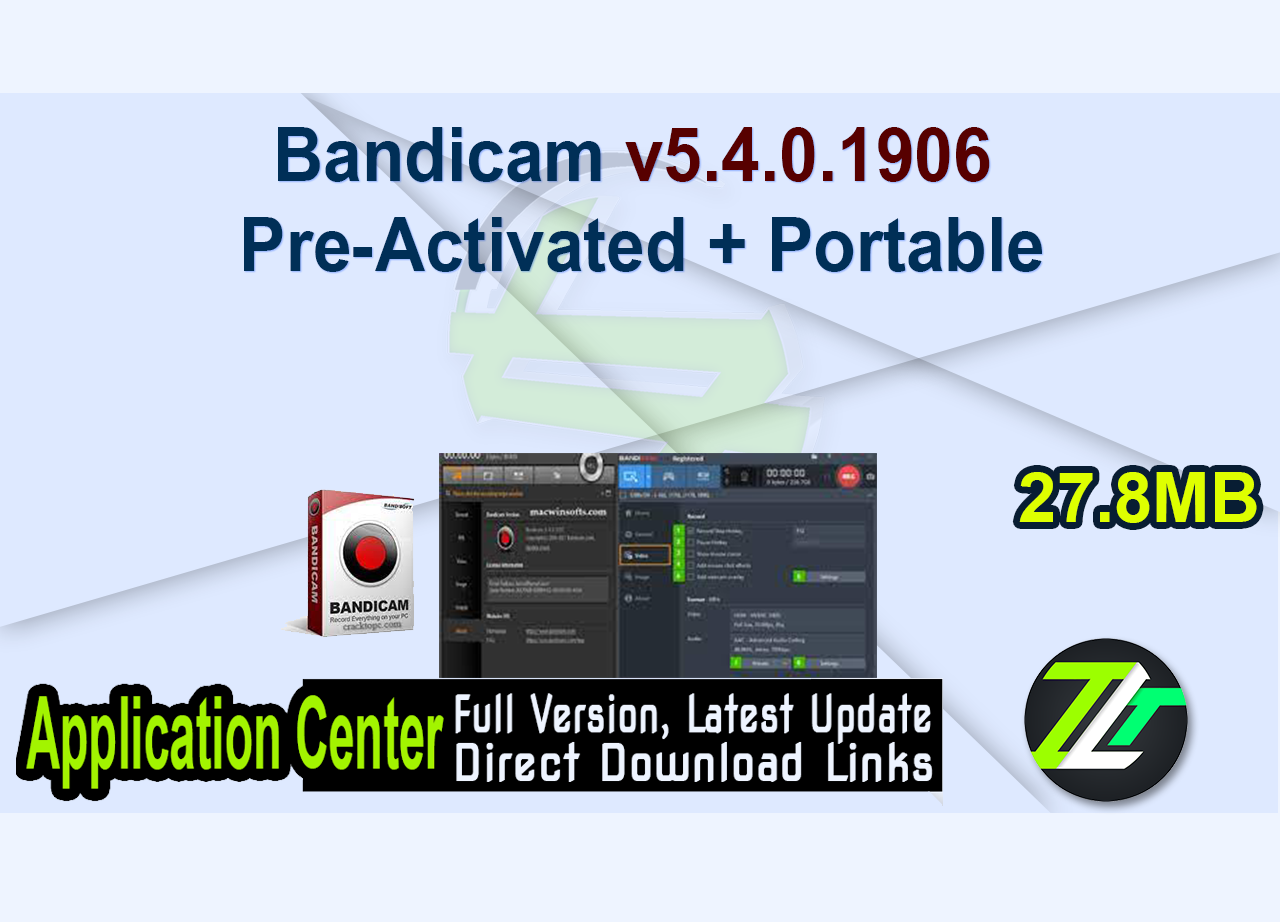 Bandicam v5.4.0.1906 Pre-Activated + Portable
