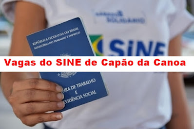 Lista de Vagas Atualizadas do SINE de Capão da Canoa (22/03/2022)