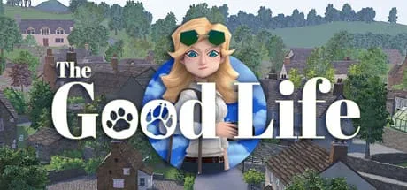 تحميل لعبة The Good Life Torrent تورنت للكمبيوتر مجانا