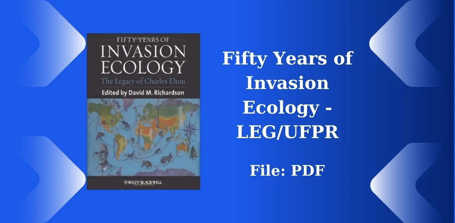 Free Books: Fifty Years of Invasion Ecology - LEG/UFPR