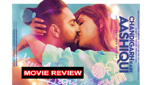 चंडीगढ़ करे आशिकी की समीक्षा: Review of Chandigarh Kare Aashiqui