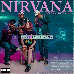 Clean Boys - Made In Nirvana (EP) [Download]