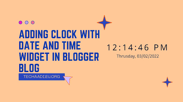 Adding Clock with Date and Time Widget in Blogger Blog